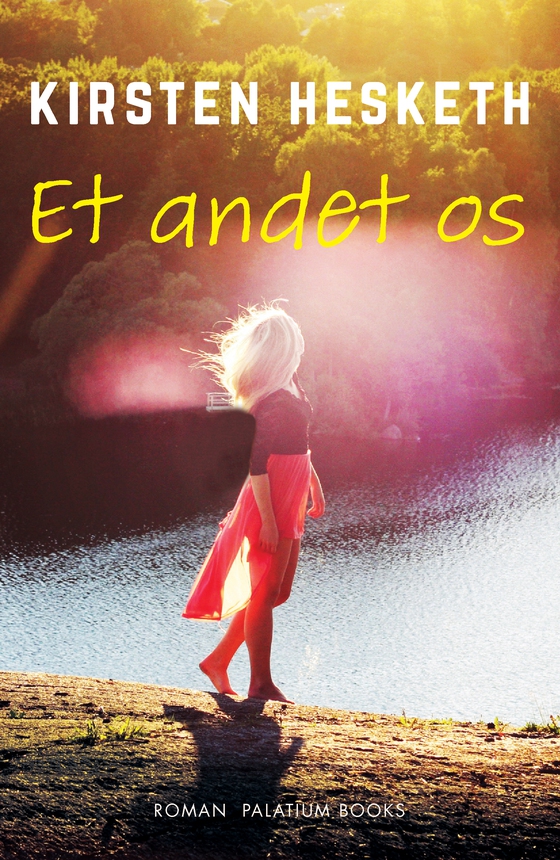 Et andet os (e-bog) af Kirsten Hesketh