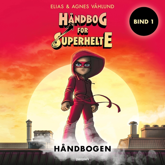 Håndbog for superhelte 1: Håndbogen (lydbog) af Agnes Våhlund