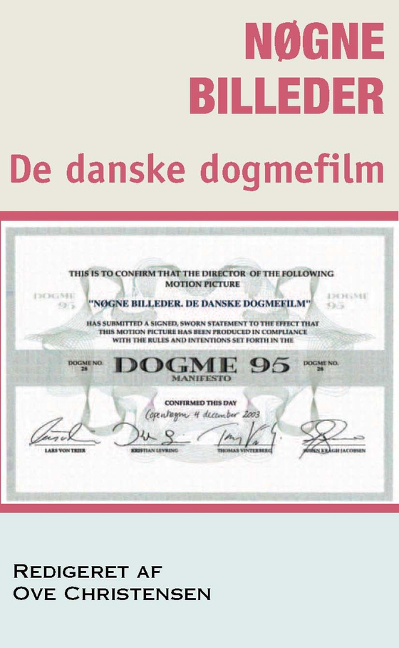 Nøgne billeder - De danske dogmefilm (e-bog) af Ib Bondebjerg