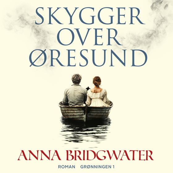 Skygger over Øresund (e-bog) af Anna Bridgwater