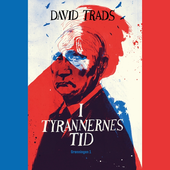 I tyrannernes tid (e-bog) af David Trads
