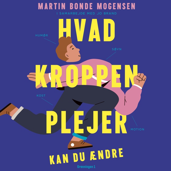 Hvad kroppen plejer - kan du ændre (e-bog) af Jo Brand