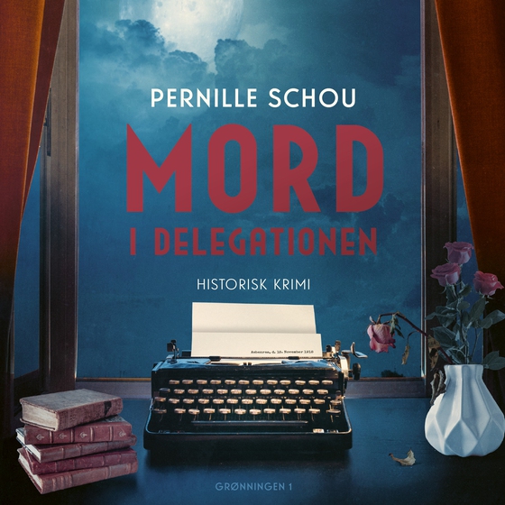 Mord i delegationen (lydbog) af Pernille Schou