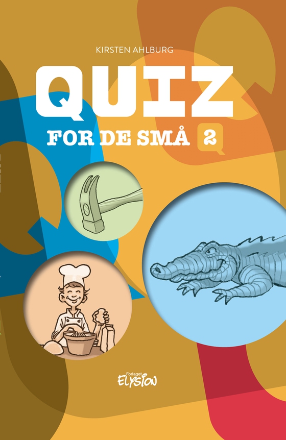 Quiz for de små 2 (e-bog) af Kirsten Ahlburg