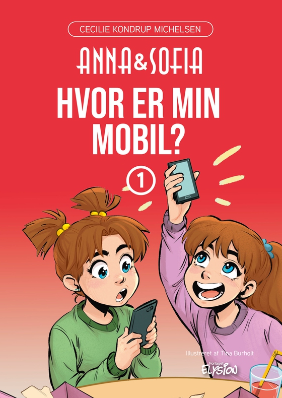 Hvor er min mobil? (e-bog) af Cecilie Kondrup Michelsen