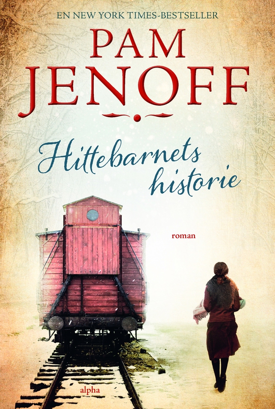 Hittebarnets historie (e-bog) af Pam Jenoff