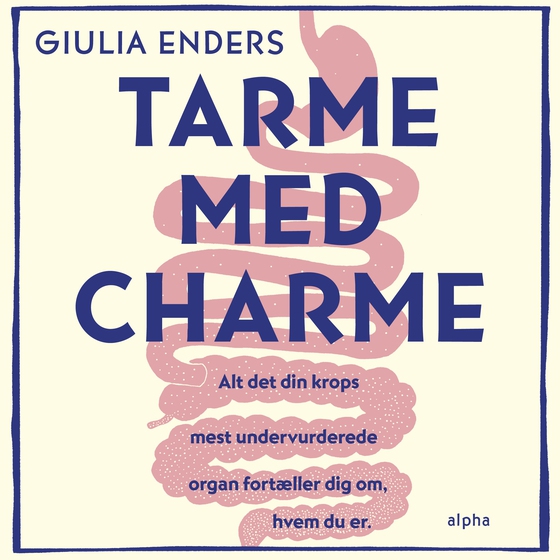 Tarme med charme (lydbog) af Giulia Enders