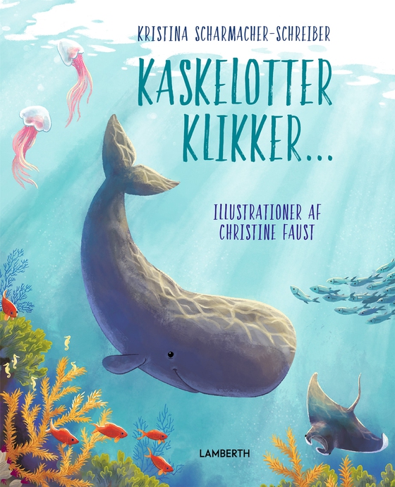 Kaskelotter klikker... (lydbog) af Kristina Scharmacher-Schreiber