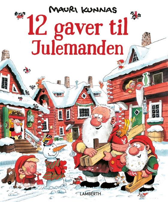 12 gaver til julemanden (e-bog) af Mauri Kunnas