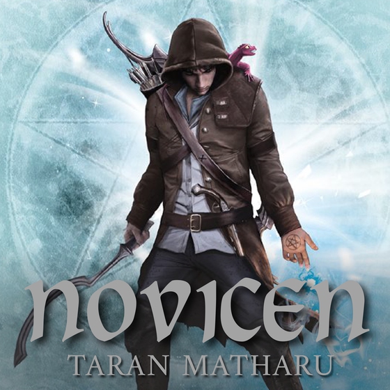 Novicen (lydbog) af Taran Matharu