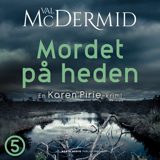 Mordet på heden (lydbog) af Val McDermid