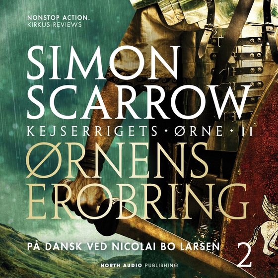 Ørnens erobring (lydbog) af Simon Scarrow