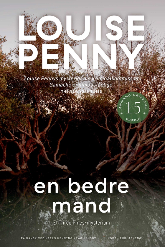 En bedre mand (e-bog) af Louise Penny