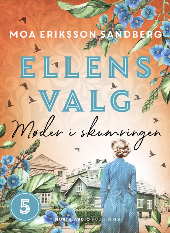 Ellens valg - Møder i skumringen (e-bog) af Moa Eriksson Sandberg