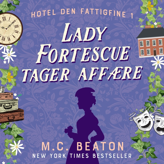 Lady Fortescue tager affære (lydbog) af M.C. Beaton