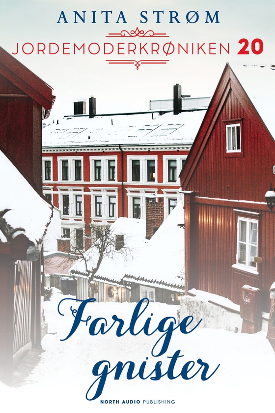 Farlige gnister (e-bog) af Anita Strøm