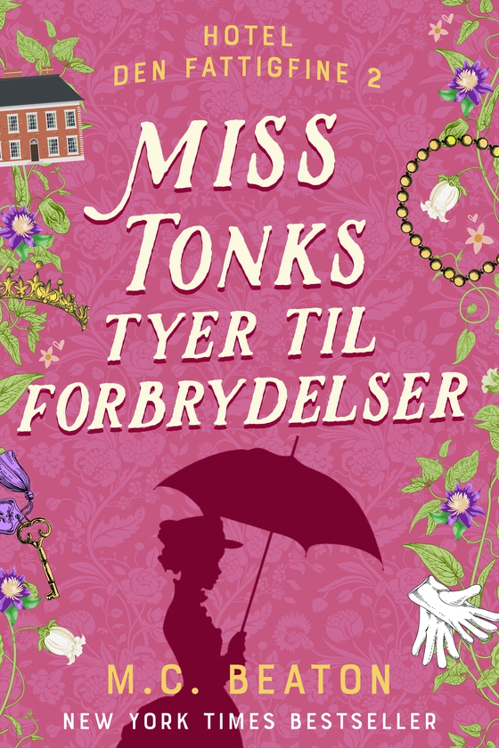 Miss Tonks tyer til forbrydelser (e-bog) af M.C. Beaton