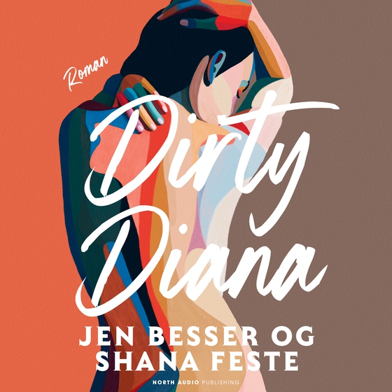 Dirty Diana (lydbog) af Jen Besser