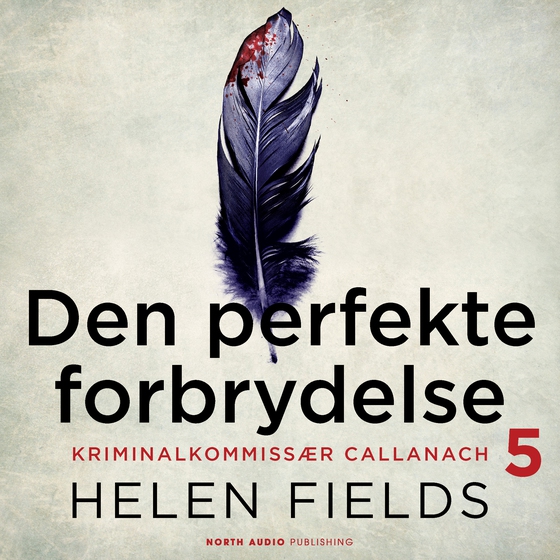 Den perfekte forbrydelse (lydbog) af Helen Fields