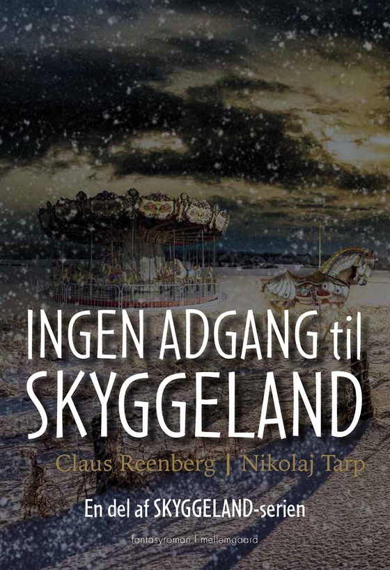 Ingen adgang til Skyggeland