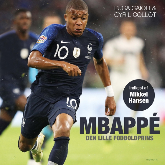 Mbappé - den lille fodboldprins (lydbog) af Luca Caioli