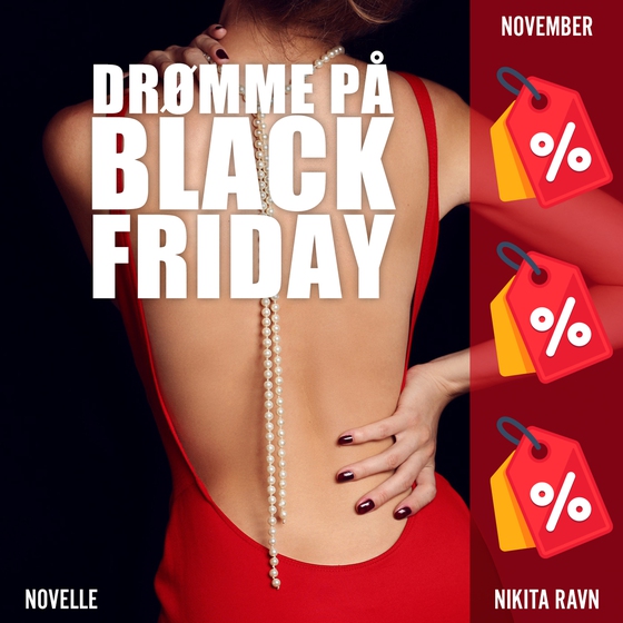 Drømme på Black Friday (lydbog) af Nikita Ravn