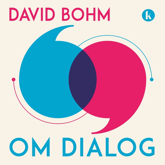 Om dialog (e-bog) af David Bohm