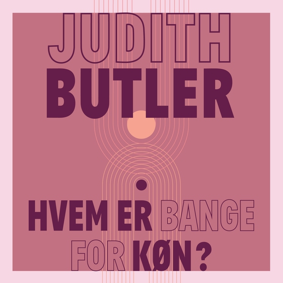 Hvem er bange for køn? (e-bog) af Judith Butler