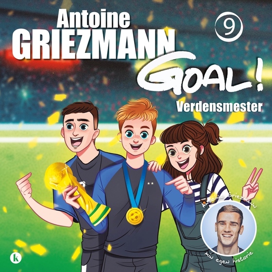 Goal 9 - Verdensmester (e-bog) af Antoine Griezmann