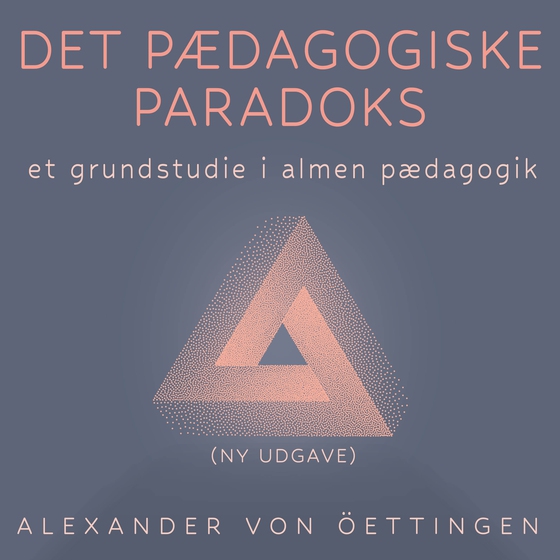 Det pædagogiske paradoks – Revideret udgave