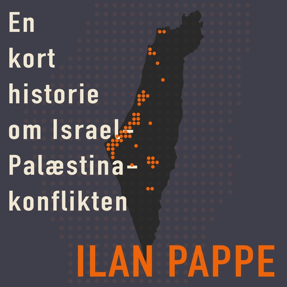 En kort historie om Israel-Palæstina-konflikten (e-bog) af Ilan Pappe