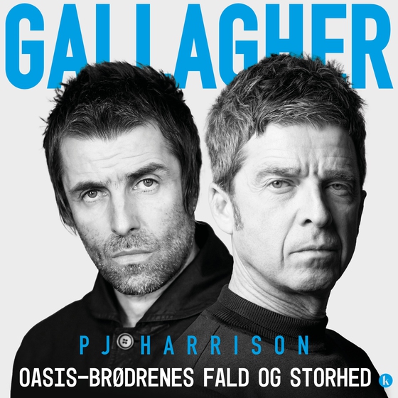 Gallagher - Oasis-brødrenes fald og storhed (e-bog) af P.J. Harrison