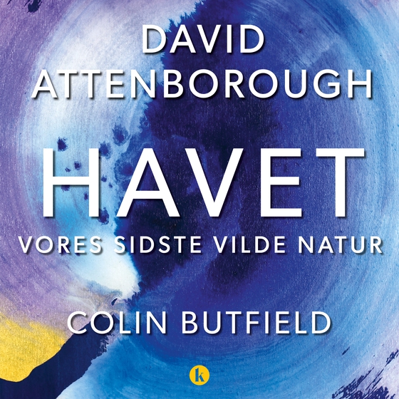 Havet - Vores sidste vilde natur (e-bog) af David Attenborough