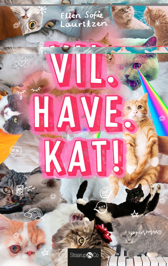 Vil. Have. Kat! (e-bog) af Ellen Sofie Lauritzen