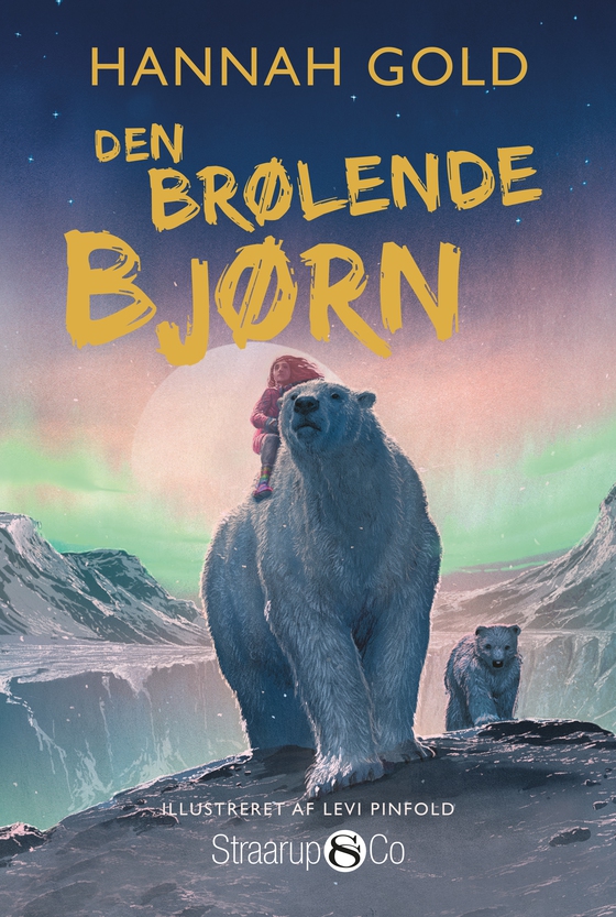 Den brølende bjørn (e-bog) af Hannah Gold