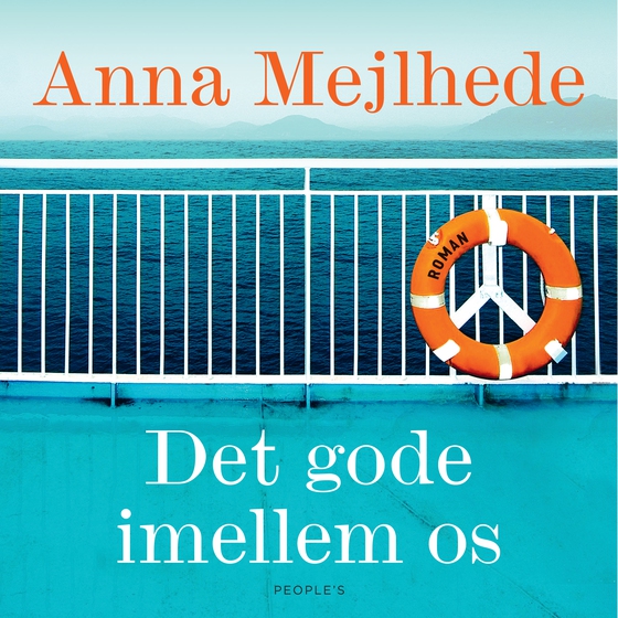 Det gode imellem os (lydbog) af Anna Mejlhede