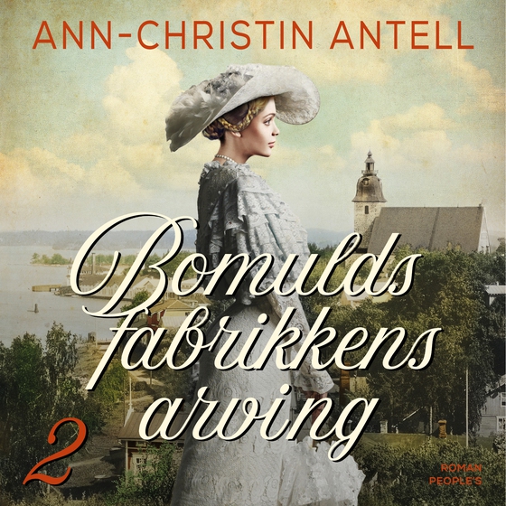 Bomuldsfabrikkens arving (lydbog) af Ann-Christin Antell