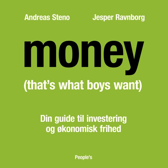 MONEY (That's What Boy$ Want) - Din guide til investering og økonomisk frihed (lydbog) af Jesper Ravnborg