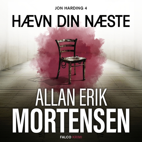 Hævn din næste (lydbog) af Allan Erik Mortensen