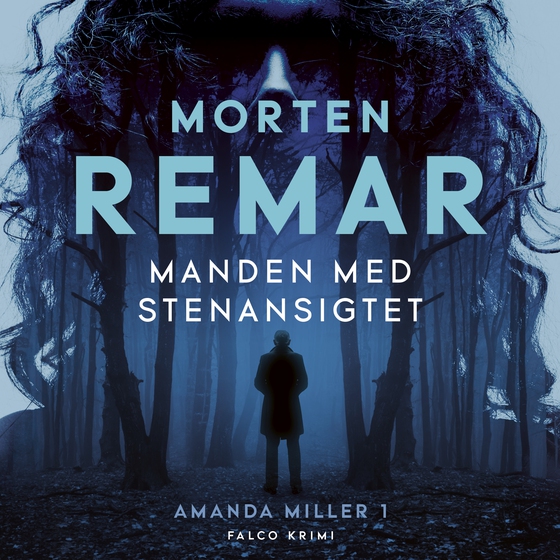 Manden med stenansigtet (lydbog) af Morten Remar