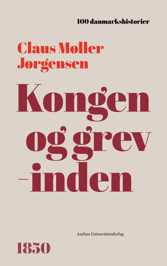 Kongen og grevinden - 1850 (e-bog) af Claus Møller Jørgensen