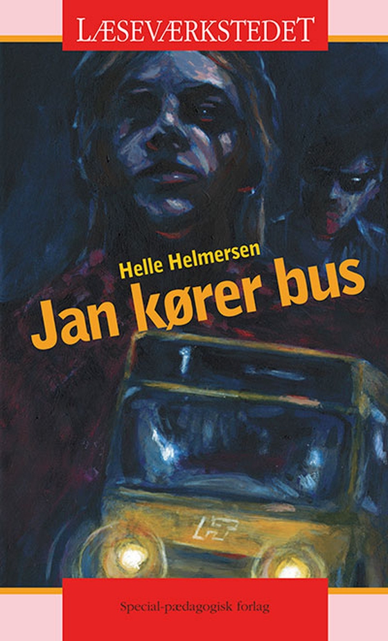 Jan kører bus. E-bog med gratis opgaver - Læseværkstedet, rød (e-bog) af Helle Helmersen