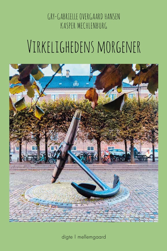 VIRKELIGHEDENS MORGENER