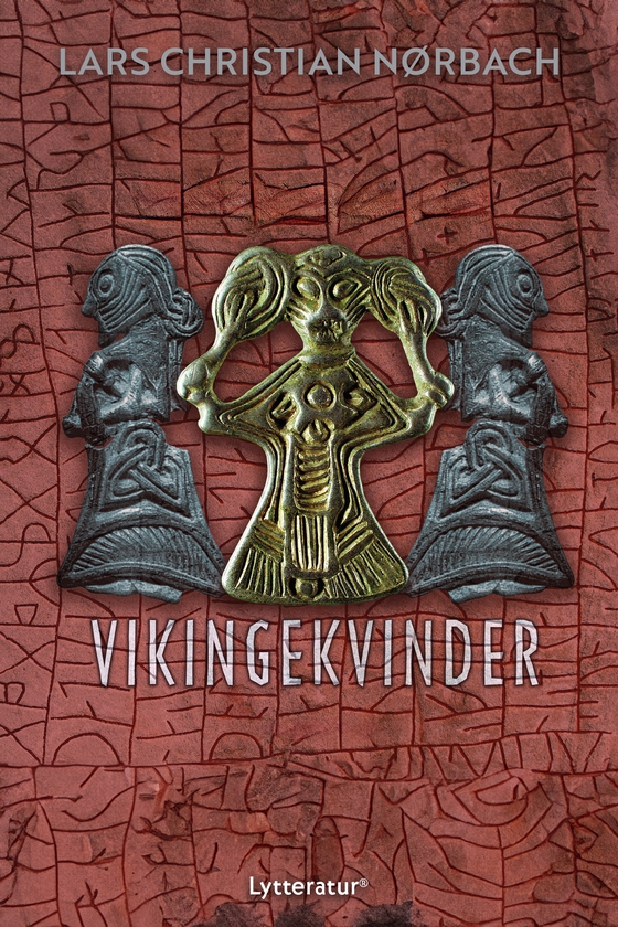 Vikingekvinder (e-bog) af Lars Christian Nørbach