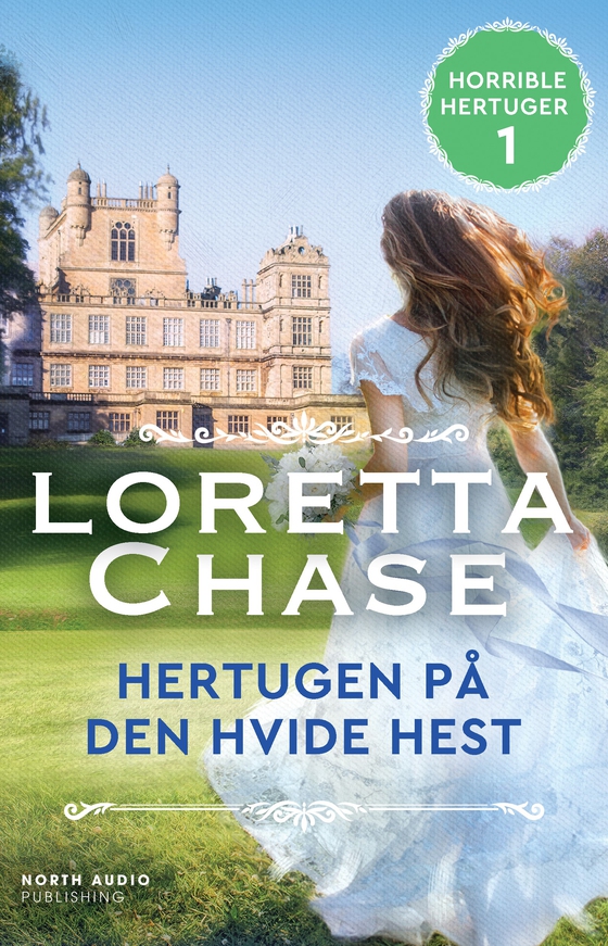 Hertugen på den hvide hest (e-bog) af Loretta Chase
