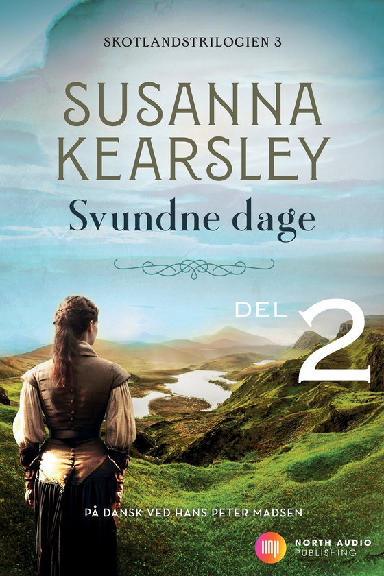 Svundne dage - del 2 (e-bog) af Susanna Kearsley