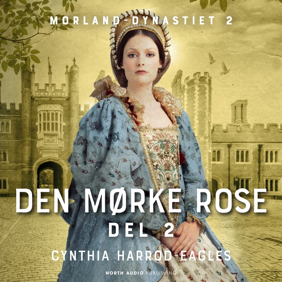 Den mørke rose - del 2