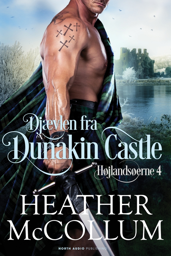 Djævlen fra Dunakin Castle (e-bog) af Heather McCollum
