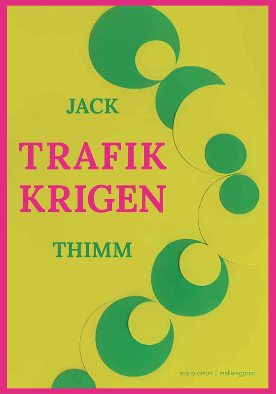 TRAFIKKRIGEN (e-bog) af Jack Thimm