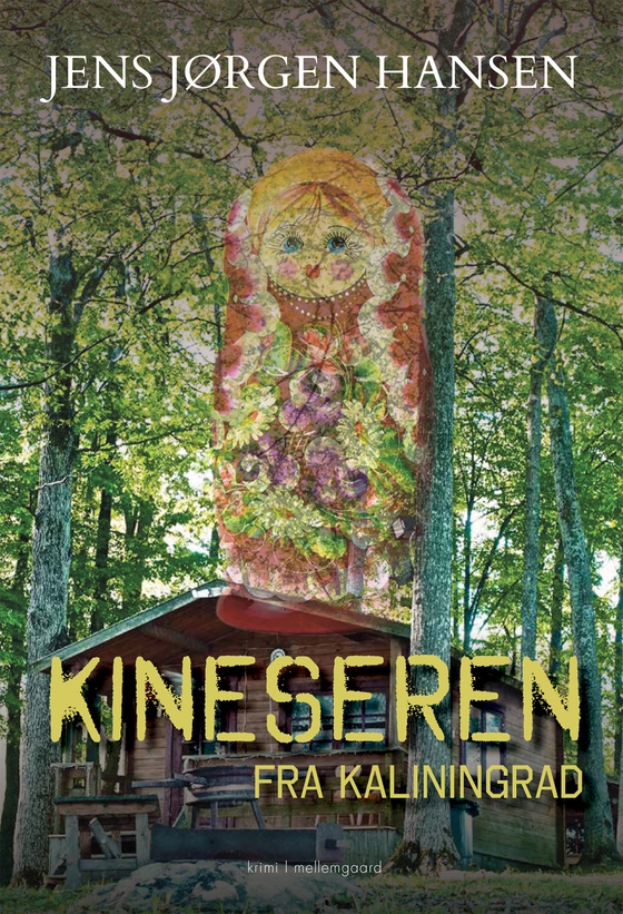 KINESEREN FRA KALININGRAD (e-bog) af Jens Jørgen Hansen